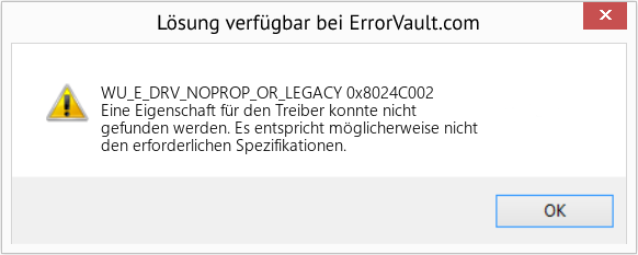 Fix 0x8024C002 (Error WU_E_DRV_NOPROP_OR_LEGACY)