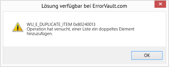 Fix 0x80240013 (Error WU_E_DUPLICATE_ITEM)