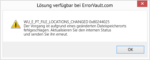 Fix 0x80244025 (Error WU_E_PT_FILE_LOCATIONS_CHANGED)