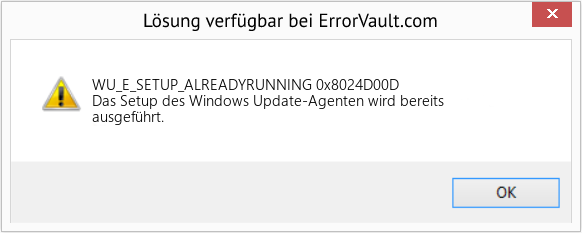 Fix 0x8024D00D (Error WU_E_SETUP_ALREADYRUNNING)