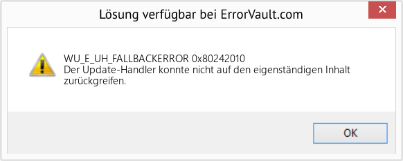 Fix 0x80242010 (Error WU_E_UH_FALLBACKERROR)