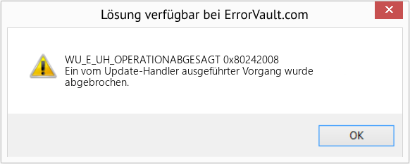 Fix 0x80242008 (Error WU_E_UH_OPERATIONABGESAGT)