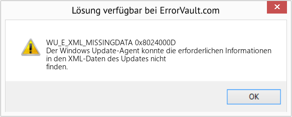 Fix 0x8024000D (Error WU_E_XML_MISSINGDATA)