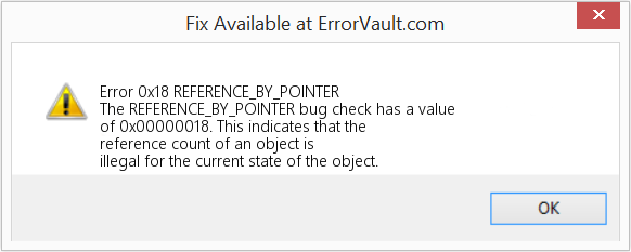Fix REFERENCE_BY_POINTER (Error Error 0x18)