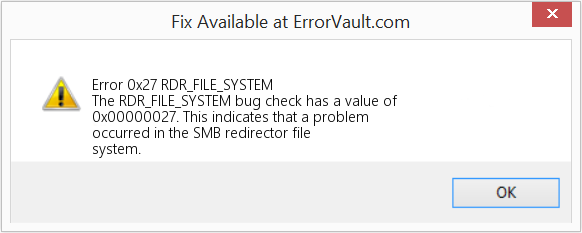 Fix RDR_FILE_SYSTEM (Error Error 0x27)