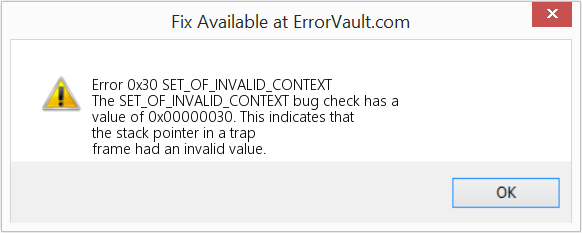 Fix SET_OF_INVALID_CONTEXT (Error Error 0x30)