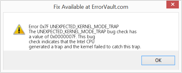 Fix UNEXPECTED_KERNEL_MODE_TRAP (Error Error 0x7F)