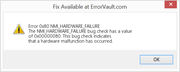 Fix NMI_HARDWARE_FAILURE (Error Error 0x80)