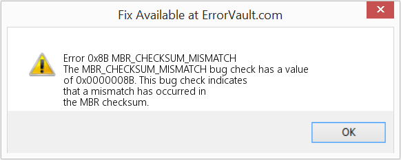 Fix MBR_CHECKSUM_MISMATCH (Error Error 0x8B)