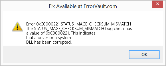 Fix STATUS_IMAGE_CHECKSUM_MISMATCH (Error Error 0xC0000221)