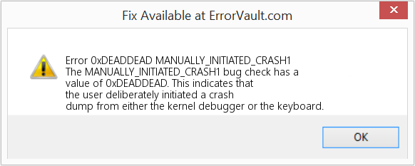 Fix MANUALLY_INITIATED_CRASH1 (Error Error 0xDEADDEAD)