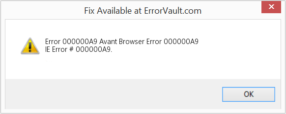 Fix Avant Browser Error 000000A9 (Error Code 000000A9)