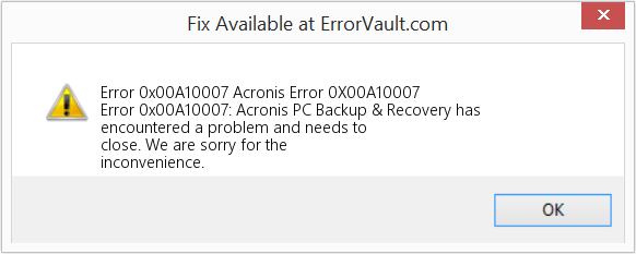 Fix Acronis Error 0X00A10007 (Error Code 0x00A10007)