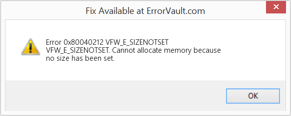 Fix VFW_E_SIZENOTSET (Error Code 0x80040212)