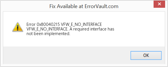 Fix VFW_E_NO_INTERFACE (Error Code 0x80040215)