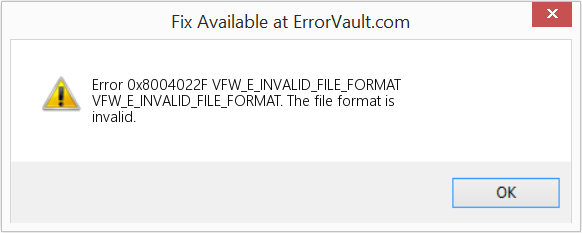 Fix VFW_E_INVALID_FILE_FORMAT (Error Code 0x8004022F)