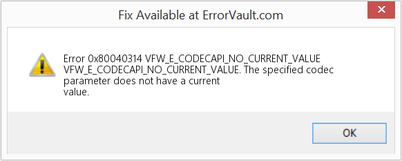 Download Error <?php echo $number; ?> (VFW_E_CODECAPI_NO_CURRENT_VALUE) Repair Tool Fix VFW_E_CODECAPI_NO_CURRENT_VALUE (Error Code 0x80040314)