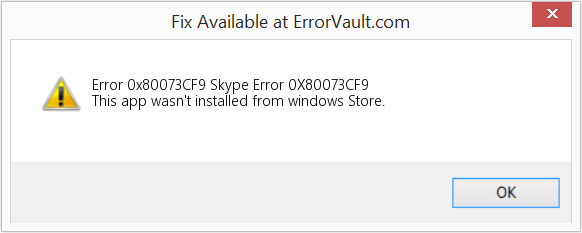 Fix Skype Error 0X80073CF9 (Error Code 0x80073CF9)