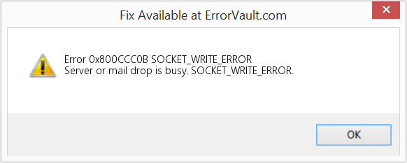 Fix SOCKET_WRITE_ERROR (Error Code 0x800CCC0B)