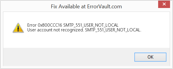 Fix SMTP_551_USER_NOT_LOCAL (Error Code 0x800CCC16)