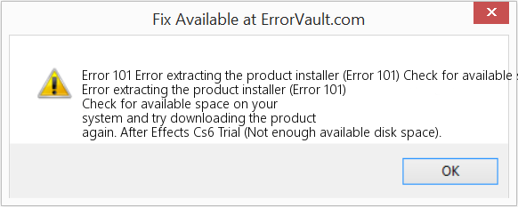 Fix Error extracting the product installer (Error 101) Check for available space on your system and try downloading the product again (Error Code 101)