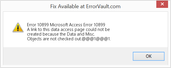 Fix Microsoft Access Error 10899 (Error Code 10899)