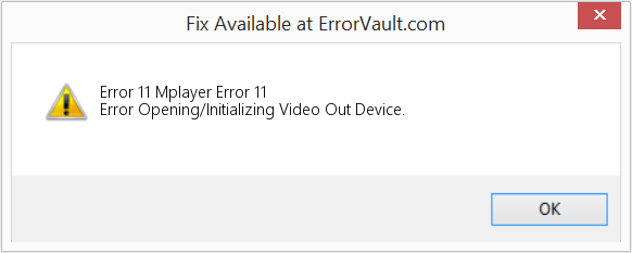 Fix Mplayer Error 11 (Error Code 11)
