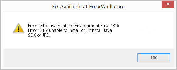 Fix Java Runtime Environment Error 1316 (Error Code 1316)