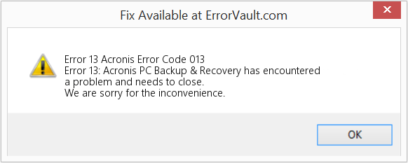 Fix Acronis Error Code 013 (Error Code 13)