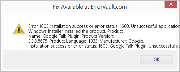 Fix Installation success or error status: 1603. Unsuccessful application installation. (Error Code 1603)