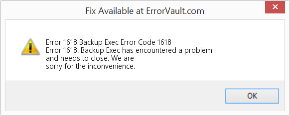 Fix Backup Exec Error Code 1618 (Error Code 1618)