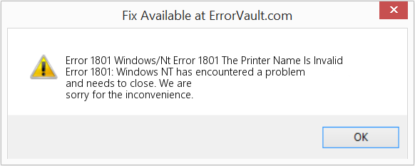 Fix Windows/Nt Error 1801 The Printer Name Is Invalid (Error Code 1801)