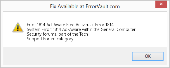 Fix Ad-Aware Free Antivirus+ Error 1814 (Error Code 1814)