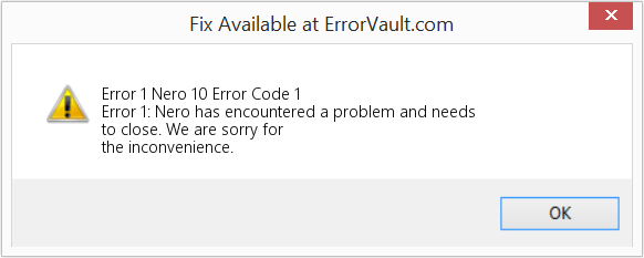 Fix Nero 10 Error Code 1 (Error Code 1)