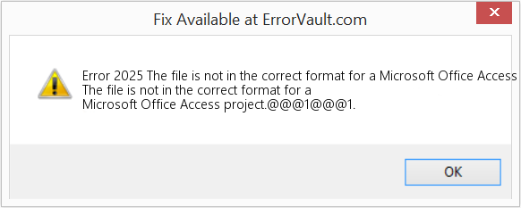 Fix The file is not in the correct format for a Microsoft Office Access project (Error Code 2025)