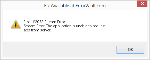 Fix Stream Error (Error Code #2032)
