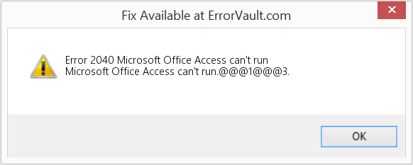 Download Error <?php echo $number; ?> (Microsoft Office Access can't run) Repair Tool Fix Microsoft Office Access can't run (Error Code 2040)