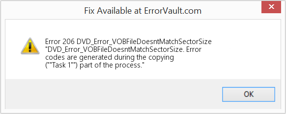 Fix DVD_Error_VOBFileDoesntMatchSectorSize (Error Code 206)