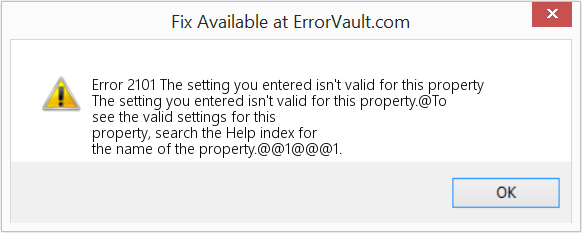 Fix The setting you entered isn't valid for this property (Error Code 2101)