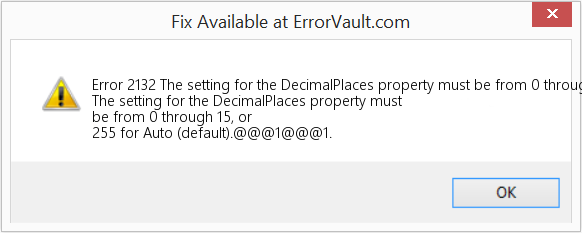 Fix The setting for the DecimalPlaces property must be from 0 through 15, or 255 for Auto (default) (Error Code 2132)