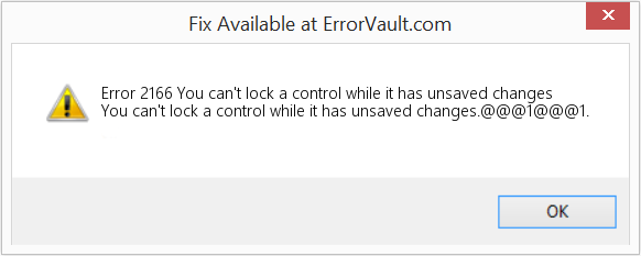 Fix You can't lock a control while it has unsaved changes (Error Code 2166)