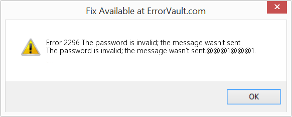 Fix The password is invalid; the message wasn't sent (Error Code 2296)