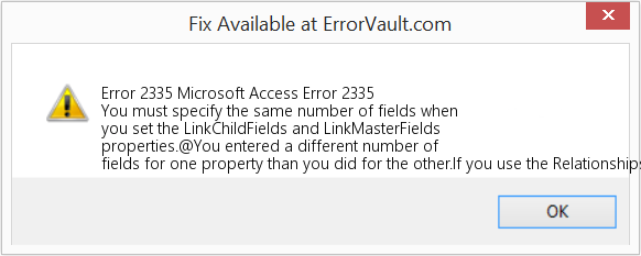 Fix Microsoft Access Error 2335 (Error Code 2335)