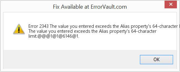Fix The value you entered exceeds the Alias property's 64-character limit (Error Code 2343)