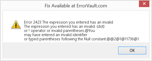 Fix The expression you entered has an invalid (Error Code 2423)