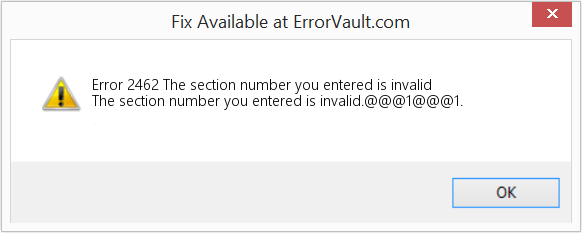 Fix The section number you entered is invalid (Error Code 2462)
