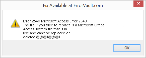Fix Microsoft Access Error 2540 (Error Code 2540)