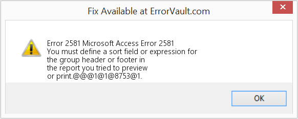 Fix Microsoft Access Error 2581 (Error Code 2581)