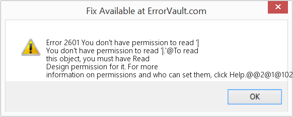 Fix You don't have permission to read '| (Error Code 2601)