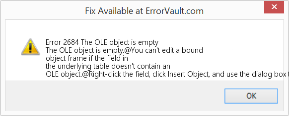 Fix The OLE object is empty (Error Code 2684)